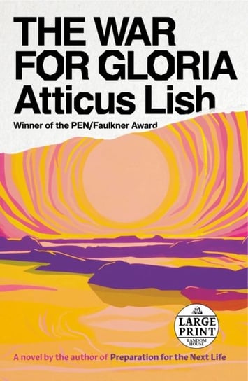 War for Gloria Atticus Lish