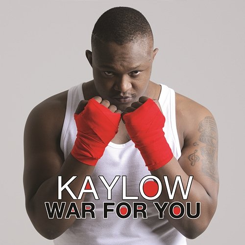 War For You Kaylow
