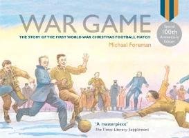 War Game (Special 100th Anniversary of WW1 Ed.) Foreman Michael
