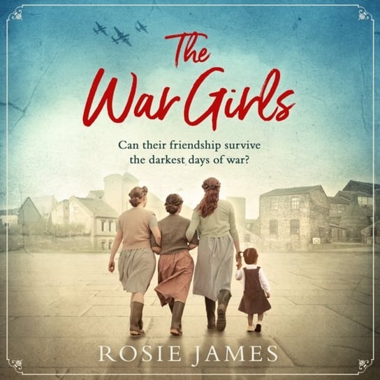 War Girls James Rosie