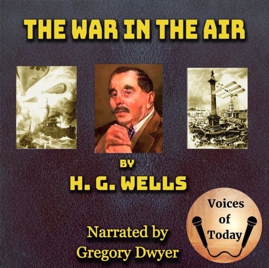 War in the Air Wells Herbert George