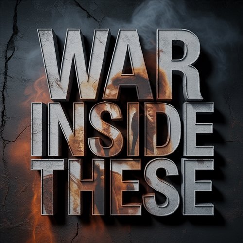 War Inside These Glass Shadow Anthem