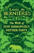 War Of Don Emmanuel's Nether Parts De Bernieres Louis