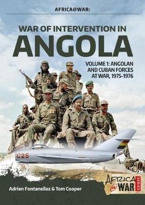 War of Intervention in Angola Fontanellaz Adrien
