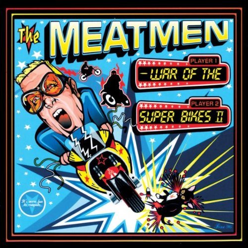 War of the Superbikes The Meatmen