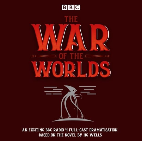 War of the Worlds Wells Herbert George