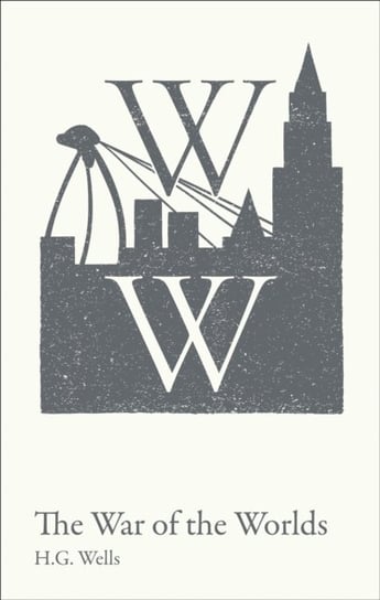 War of the Worlds: GCSE 9-1 Set Text Student Edition Wells Herbert George