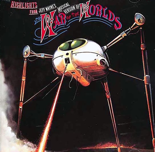 War Of The Worlds - Highlights From Jeff Wayne's Musical Version (Reedycja) Wayne Jeff, Hayward Justin, Lynott Philip, Burton Richard