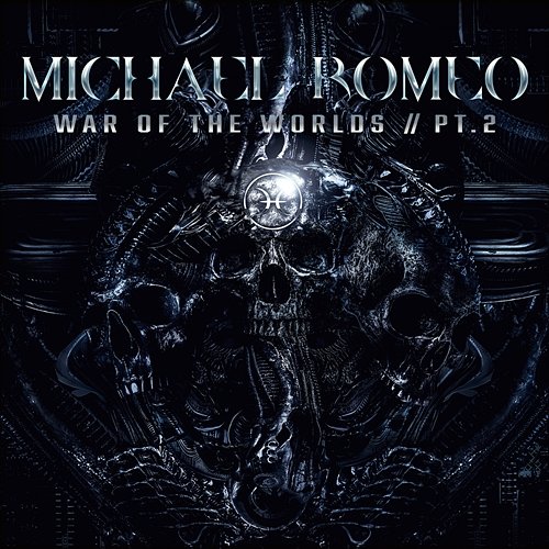 War Of The Worlds, Pt. 2 Michael Romeo