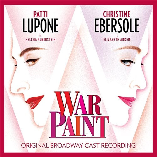 War Paint (Original Broadway Cast Recording) Scott Frankel & Michael Korie