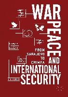 War, Peace and International Security Eichler Jan