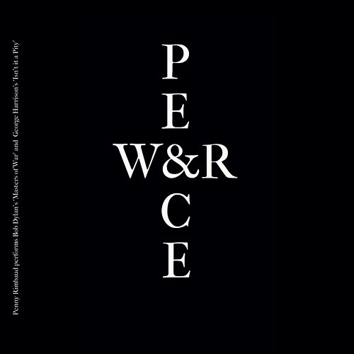 War & Peace Penny Rimbaud