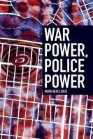 War Power, Police Power Neocleous Mark