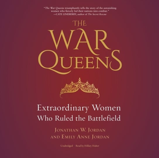 War Queens Jordan Jonathan W., Jordan Emily Anne