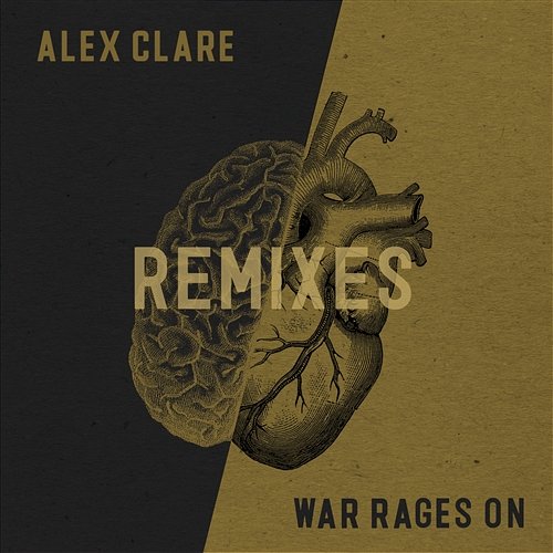 War Rages On Alex Clare