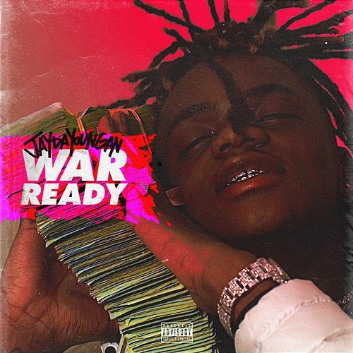 War Ready JayDaYoungan
