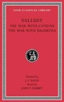 War with Catiline. The War with Jugurtha Sallust