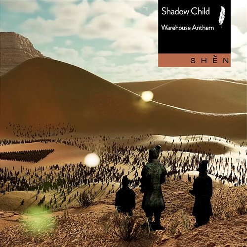 Warehouse Anthem Shadow Child