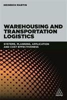 Warehousing and Transportation Logistics Heinrich Martin
