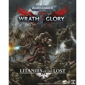 Warhammer 40,000 Roleplay Wrath & Glory Litanies Of The Lost Games Workshop