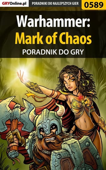 Warhammer: Mark of Chaos - poradnik do gry Tabaka Korneliusz Khornel