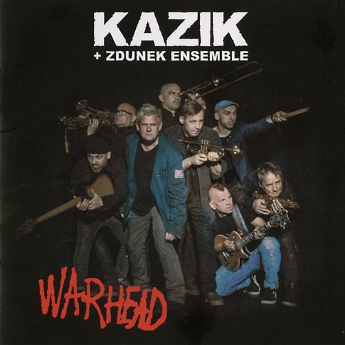 Zabiłem kolegę na poligonie Kazik, Zdunek Ensemble