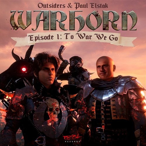 WARHORN (E1: To War We Go) Outsiders, Paul Elstak