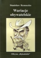 Wariacje Obywatelskie Remuszko Stanisław