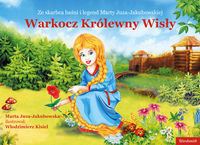 Warkocz Królewny Wisły Juza-Jakubowska Marta