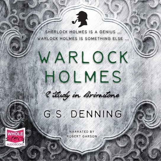 Warlock Holmes - audiobook G.S. Denning