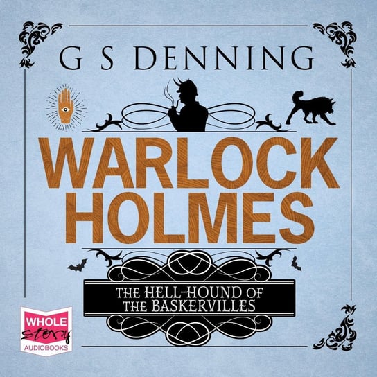 Warlock Holmes G.S. Denning