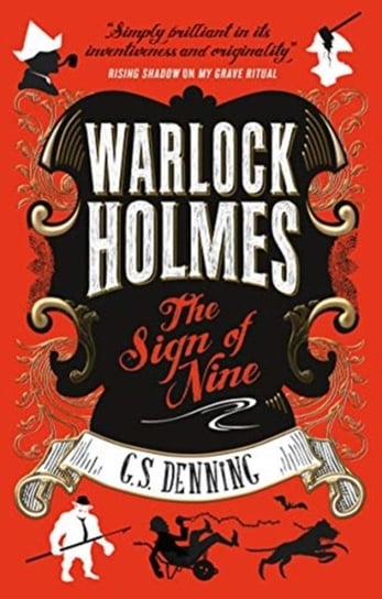Warlock Holmes - The Sign of Nine G. S. Denning