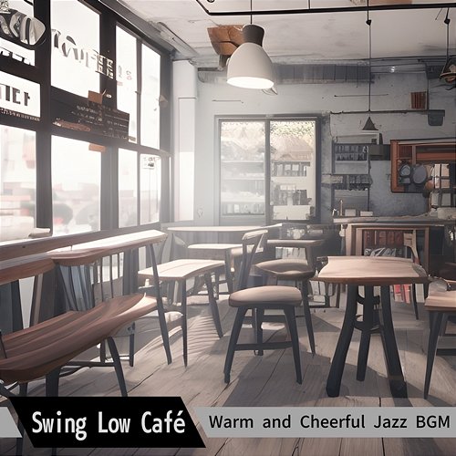 Warm and Cheerful Jazz Bgm Swing Low Café