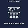 Warm and Welcome Swinging Moon