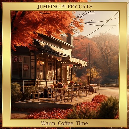 Warm Coffee Time Jumping Puppy Cats