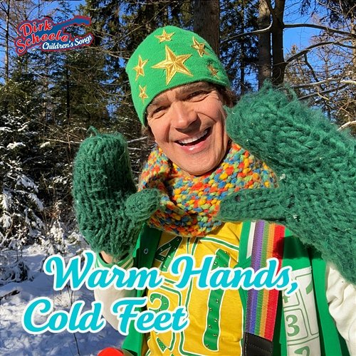 Warm hands, cold feet Dirk Scheele Children's Songs