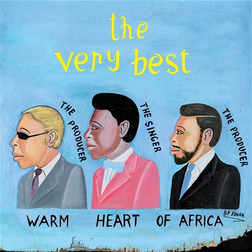 Warm Heart Of Africa The Very Best