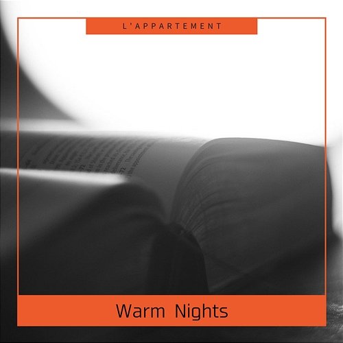 Warm Nights L'appartement