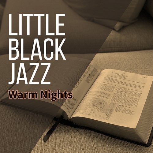 Warm Nights Little Black Jazz