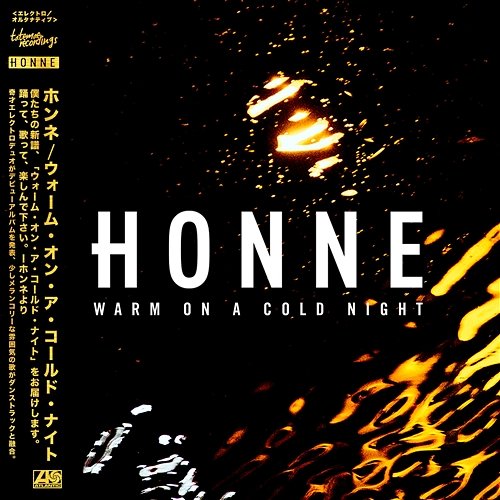 Warm on a Cold Night (The Lonely Players Club) HONNE