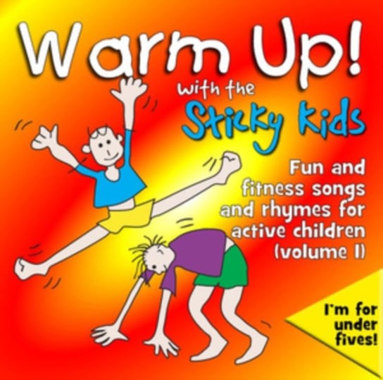 Warm Up! With The Sticky Kids Sticky Kids
