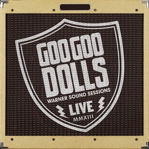 Warner Sound Sessions Goo Goo Dolls