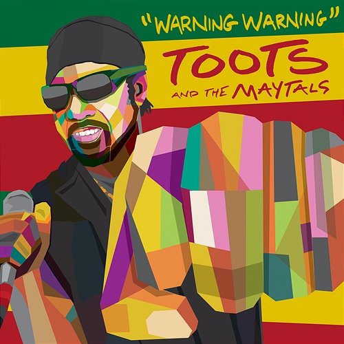 Warning Warning Toots and The Maytals