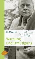 Warnung und Ermutigung Foerster Karl