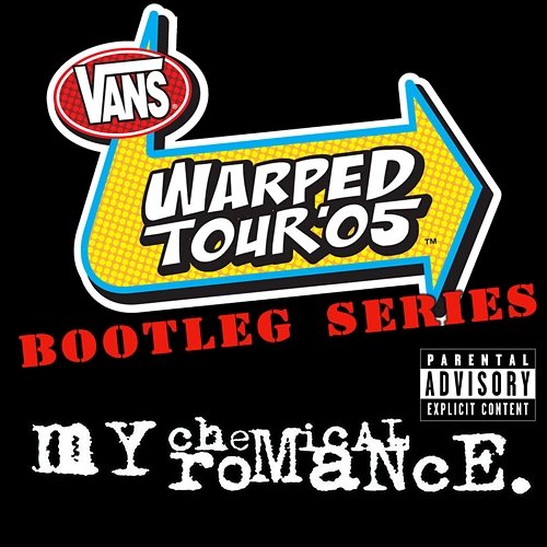 Warped Tour '05: Bootleg Series My Chemical Romance