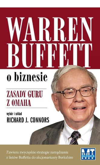 Warren Buffet o biznesie Connors Richard J.