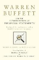 Warren Buffett and the Interpretation of Financial Statements Buffett Mary, Clark David