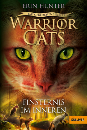Warrior Cats - Das gebrochene Gesetz - Finsternis im Inneren Beltz