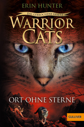Warrior Cats - Das gebrochene Gesetz. Ort ohne Sterne Beltz