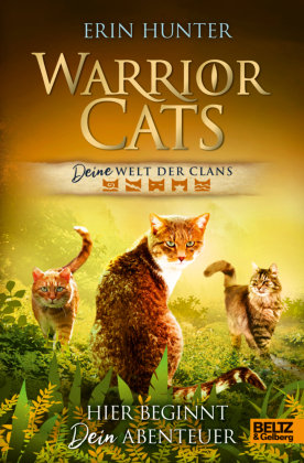 Warrior Cats - DEINE Welt der Clans. Beltz